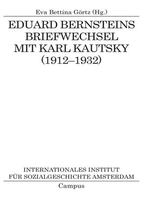 cover image of Eduard Bernsteins Briefwechsel mit Karl Kautsky (1912-1932)